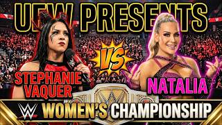 UFW - Stephanie Vaquer vs Natalia - WWE Women's Championship Bout.     #wwe2k26
