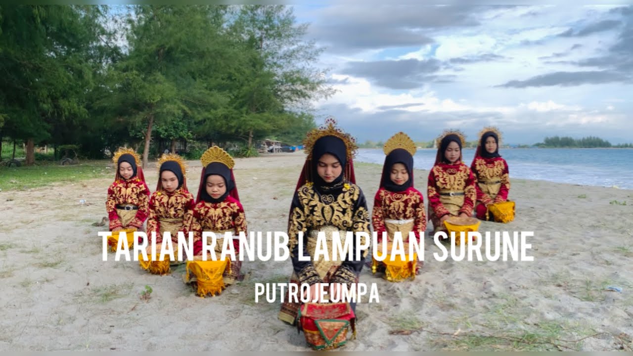 Tarian Ranup Lampuan Surune - Putrojeumpa Tari Adat Aceh 