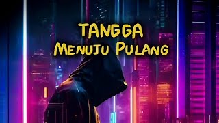 TANGGA Menuju Pulang (Reggae Rock Spiritual) @BahDicky369