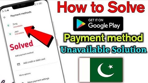 Play Store Billing Unavailable Problenm Solution 2023 | zong / jazz / telenor unavailable play store