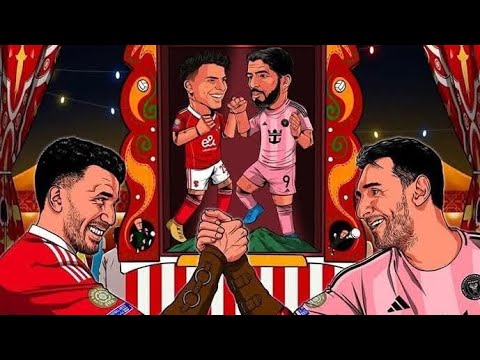 من كل مكان جايين للأهلي ميامي امريكا كأس العالم الاهلي ميسي زيزو اكسبلور الاهلي