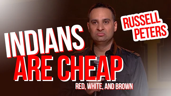 "Indians are Cheap" | Russell Peters - Red, White,...