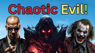D&D: Uncover the Epic Power of Chaotic Evil Characters!