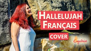 Hallelujah Leonard Cohen Version Française (French) - Cover by CYNTHIA