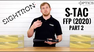 The New 2020 Sightron S-Tac Ffp 3-16
