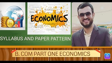 ECONOMIC ANALYSIS AND POLICIES BCOM I SYLLABUS AND PAPER PATTERN UNIVERSITY OF KARACHI