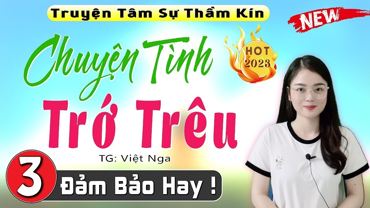 Đọc Truyện Làng Quê Việt Nam 2026 - CHUYỆN TÌNH TRỚ TRÊU  P3 - Nghe 5 phút ngủ cực say - [HOT]