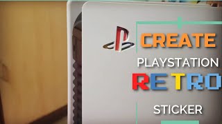 Make Your Retro Sticker For Ps5 - Diy
