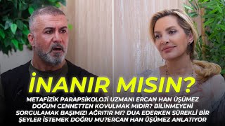 BİLİNMEYENİ SORGULAMAK BAŞIMIZI AĞRITIR MI?| İnanır Mısın? Bölüm: 11 | Konuk: Ercan Han Üşümez