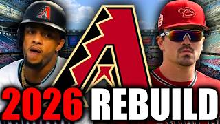 Rebuilding Arizona Diamondbacks for 2026