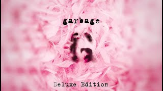 Garbage - Fix Me Now (2015 Remaster)