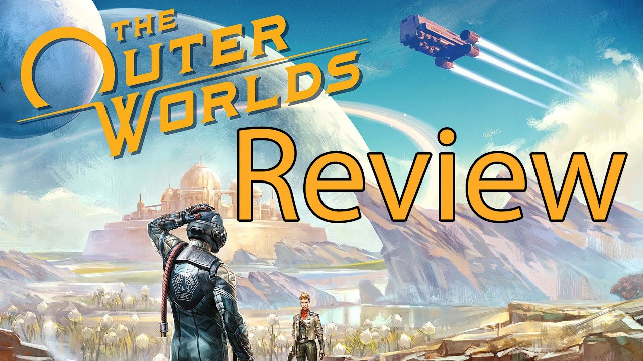 The Outer Worlds Review 