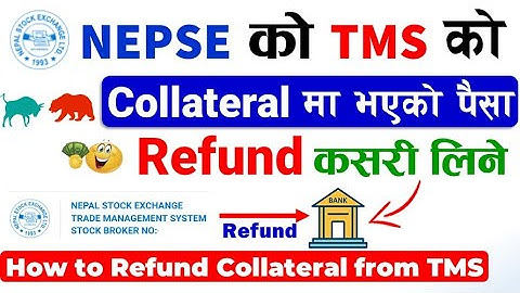 How to Refund Collateral From Nepse TMS? TMS Collateral Refund | Collateral Refund Kasari Garne |TMS