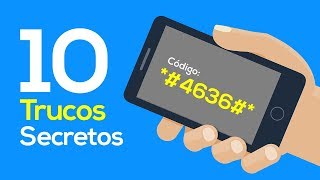 10 Trucos secretos en tu teléfono