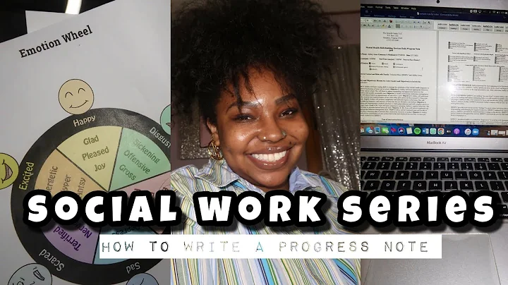 SOCIAL WORK SERIES: A FULL BREAKDOWN ON HOW TO DO A SOCIAL WORK PROGRESS NOTE!