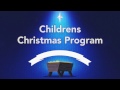 Children's Christmas Program