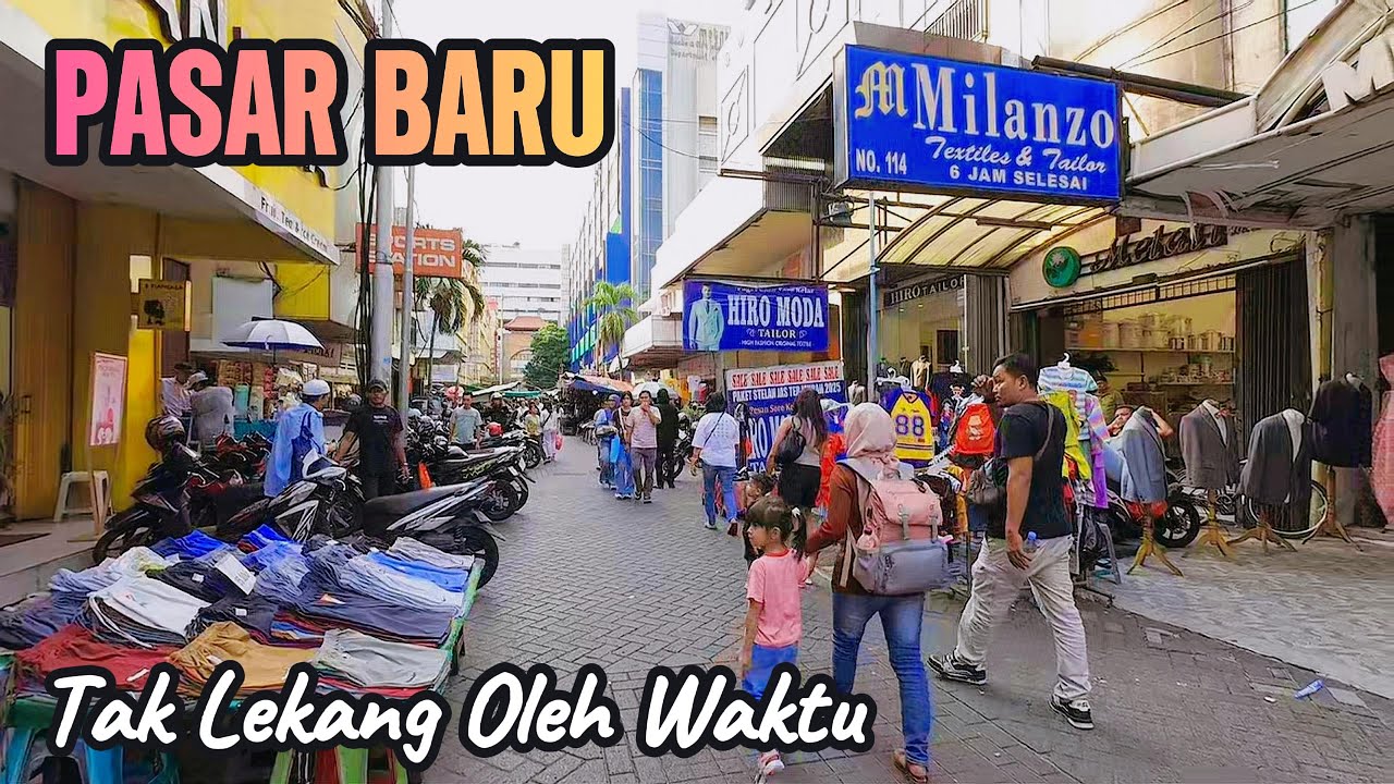 JELAJAH PASAR BARU JAKARTA SAAT WEEKEND