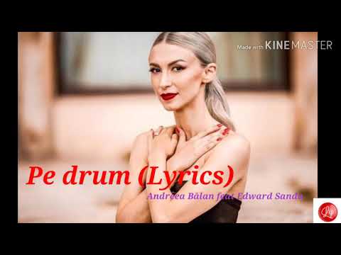Andreea Bălan Feat Edward Sanda - Pe Drum