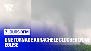 Une tornade arrache le clocher d'une église