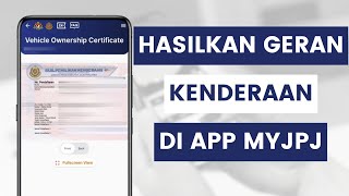 Cara Semak Geran Atau Sijil Pemilikan Kenderaan Di MyJPJ App l Check Vehicle Ownership Certificate