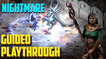 [Nightmare] Nova Sorceress Guided Playthrough | Diablo 2 Resurrected