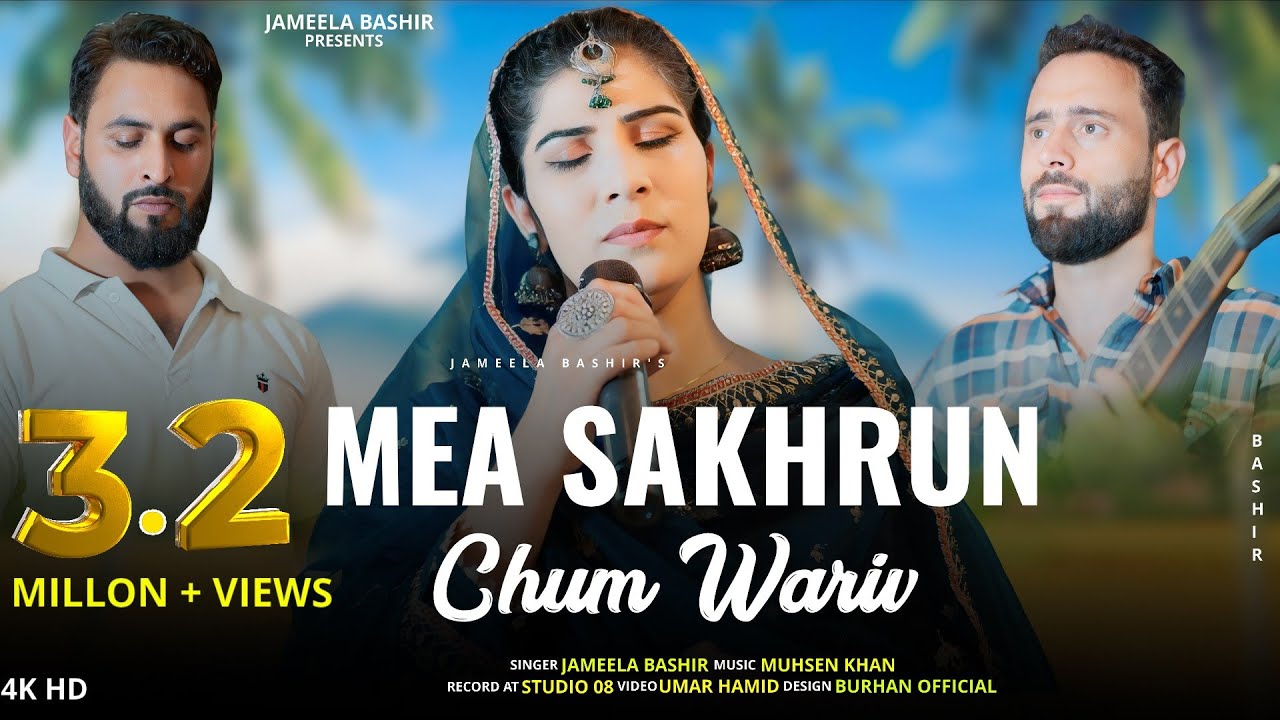 Mea Sakhrun Chum Wariv | Kashmiri Wedding Song | Jameela Basheer | Muhsen Khan | Rukhsati Song 2024