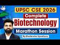 Complete Biotechnology in One Shot | Biotechnology Marathon for UPSC Prelims 2026 | StudyIQ IAS