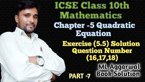 conceptual maths study|#ML Aggarwal book solution Quadratic Equation maths icse class10|Exercise 5.5