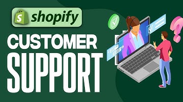 How To Set Up Customer Support In Shopify