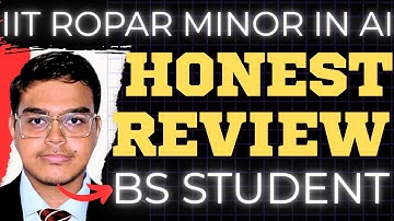 Most Honest Review of IIT Ropar Minor in AI by IIT Madras BS Student! Pay After Placements Reality