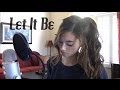 Let It Be - The Beatles (Cover by Brittin Lane)