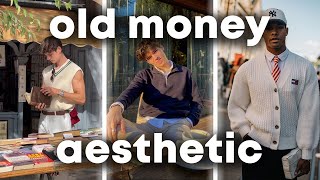 How To Dress Like Old Money (Stealth Wealth Aesthetic Guide)