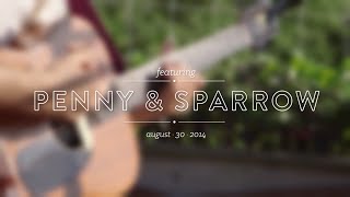 Video thumbnail of "Penny and Sparrow Rooftop Farm Session at Uncommon Ground"