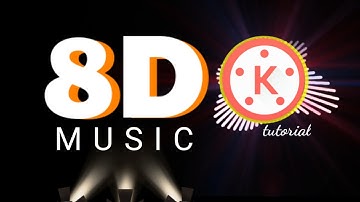 How to Make 8D AUDIO in ANDROID with Kinemaster / KINEMASTER TUTORIAL