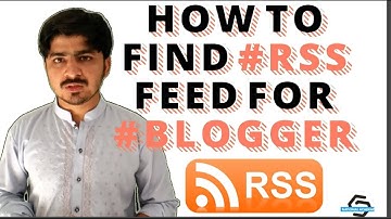How To Find RSS Feed URL in Blogger Website (HINDI)