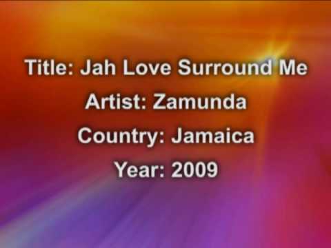 Zamunda -Jah Love Surround Me