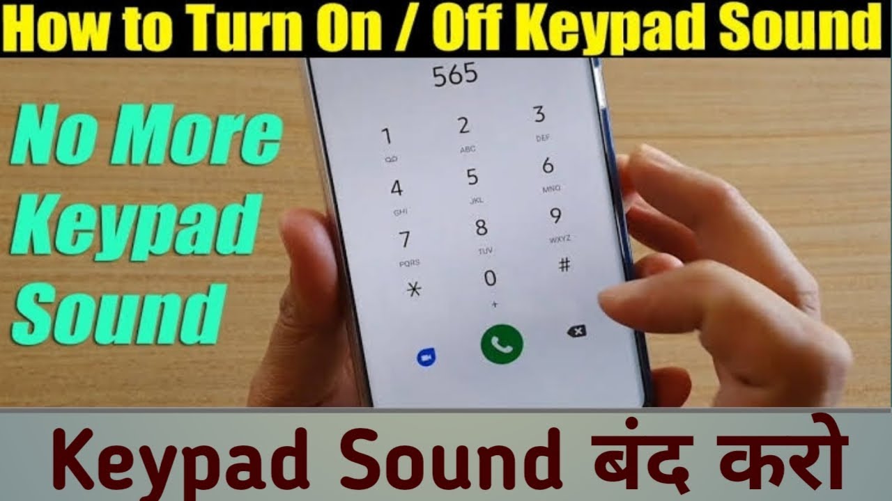 How To Turn Off Keypads Sound And Tones In Android Keypad Sound Keise
