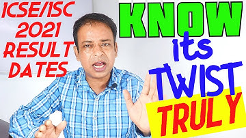 ICSE/ISC 2021 Board Results Date Final-Now CISCE Turns it Upside Down, New ICSE/ISC 2021 Result Date