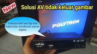 Tv Polytron Av Tidak Keluar Gambar Untuk Set Top Box