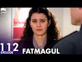 Fatmagul - Episode 112 | Beren Saat | Turkish Drama | Urdu Dubbing | FC1Y