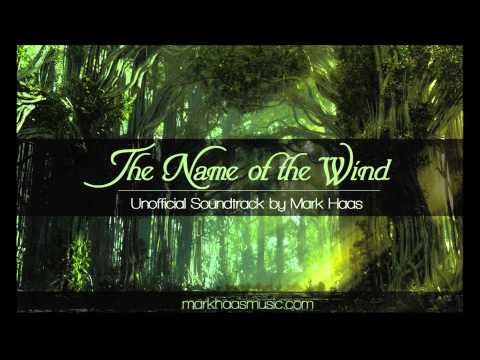 4. City of Tarbean - The Name of the Wind (Unofficial Soundtrack) - Author Patrick Rothfuss