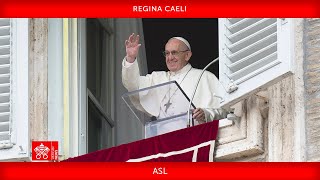 May 5 2024 Regina Caeli prayer Pope Francis + ASL