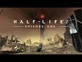 Halflife 2  episode 1