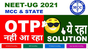 NEET Counselling OTP issue Resolved || NEET 2021 UG Counselling Update  || Toppers Talk