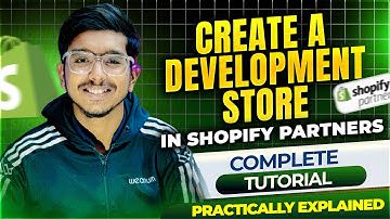 Create a Development Store in Shopify Partner Account 2025