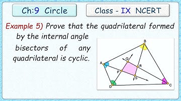 Ex:9.3 - Example 5) Prove that the quadrilateral formed (if possible) by internal angle bisectors of