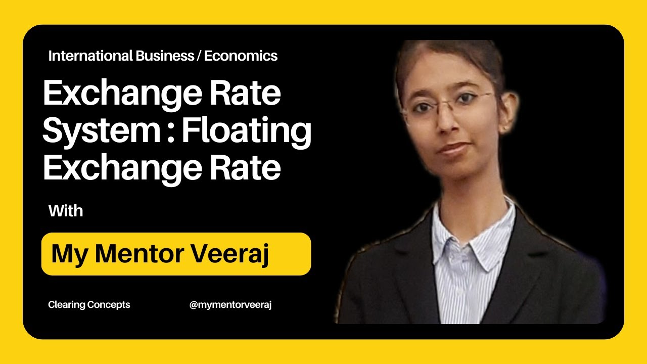 Exchange Rate System Floating Exchange Rate Economics International exchange-rate-system-floating-exchange-rate-economics-international