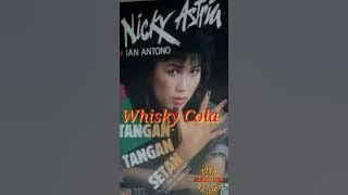 NICKY ASTRIA - WHISKY COLA