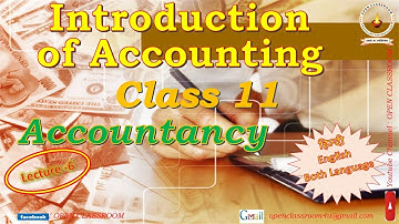 Chapter 1 Introduction of accounting. Lecture 7 CLASS 11 Accountancy