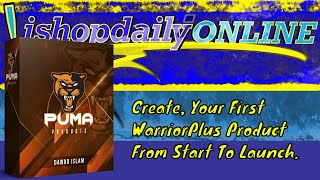 AD Puma Products - Training To Launch A WarriorPlus Product And Have Affiliates Sell For You